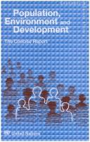 Cover of: Population, environment and development: the concise report