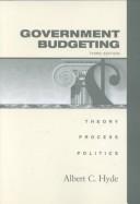 Government budgeting : theory, process, and politics