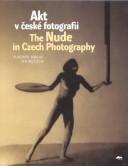 Cover of: Nude In Czech Photography, The