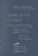 Cover of: Husserl at the limits of phenomenology: including texts by Edmund Husserl, Maurice Merleau-Ponty