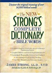Cover of: The new Strong's complete dictionary of Bible words