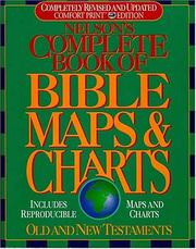 Cover of: Nelson's complete book of Bible maps & charts by 