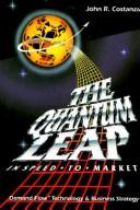 The quantum leap-- in speed-to-market by Costanza, John R.