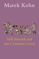 Cover of: Trust: self-interest and the common good