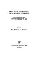 Plant lipid biochemistry,structure and utilization