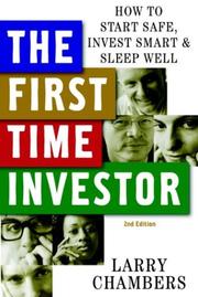 The first time investor : how to start safe, invest smart, and sleep well