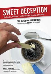 Sweet deception by Joseph Mercola, Kendra Degen Pearsall