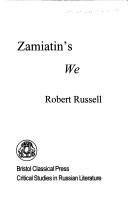Zamiatin's We by Russell, Robert, Robert Russell