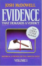 Cover of: Evidence That Demands a Verdict, 1 (Evidence That Demands a Verdict)