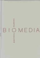 Cover of: Biomedia by Eugene Thacker