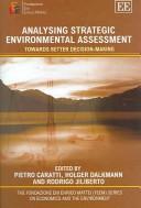 Analysing strategic environmental assessment : towards better decision-making