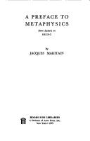 Cover of: A preface to metaphysics by Jacques Maritain