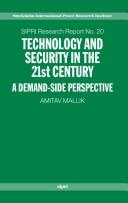 Technology and security in the 21st century : a demand-side perspective