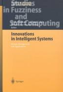 Cover of: Innovations in intelligent systems