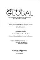 Growing up global : the changing transitions to adulthood in developing countries