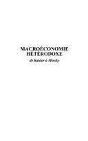 Cover of: Macroéconomie hétérodoxe: de Kaldor à Minsky