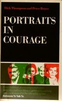 Portraits in courage : four stories of personal triumph over adversity ...