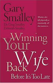 Cover of: Winning Your Wife Back Before It's Too Late