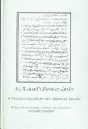 Cover of: Al-Tabari's Book of jihad by Abu Ja'far Muhammad ibn Jarir al-Tabari