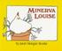 Cover of: MinervaLouise.
