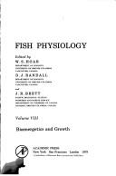 Fish physiology. Vol.8 : Bioenergetics and growth