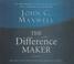 Cover of: The Difference Maker