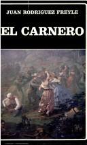 El carnero by Juan Rodríguez Freyle
