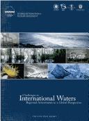 Cover of: Challenges to international waters: regional assessments in a global perspective