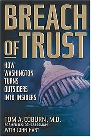 Cover of: Breach of Trust: How Washington Turns Outsiders Into Insiders