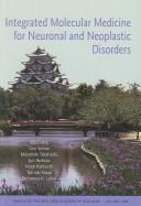 Integrated molecular medicine for neuronal and neoplastic disorders