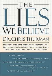 The lies we believe by Chris Thurman