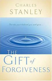 Cover of: The Gift of Forgiveness