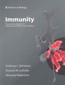 Immunity by Anthony L DeFranco, Anthony DeFranco, Richard Locksley, Miranda Robertson, Anthony L. Defranco, Richard M. Locksley