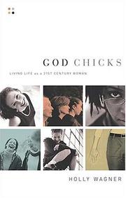 Cover of: God Chicks by Holly Wagner