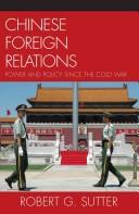 Cover of: Chinese foreign relations by Robert G Sutter