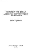 Yesterday and today : a study of continuities in Christology