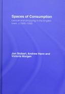 Spaces of consumption : leisure and shopping in the English town, c. 1680-1830