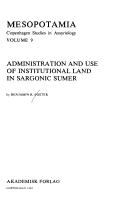 Cover of: Administration and use of institutional land in Sargonic Sumer