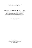 Cover of: Ernst Ludwig von Gerlach: politisches Denken und Handeln eines preussischen Altkonservativen