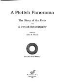 A Pictish panorama : the story of the Picts and a Pictish bibliography