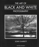 The art of black and white photography