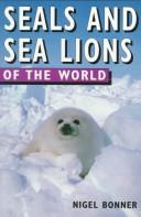 Seals and sealions of the world