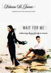 Cover of: Wait For Me by St. James, Rebecca.