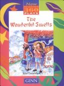 The wonderful smells