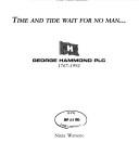 Time and tide wait for no man _ : George Hammond Plc 1767-1992