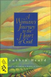 Cover of: A woman's journey to the heart of God