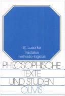 Cover of: Tractatus methodo-logicus: über den modalkategorialen Aspect einer Literaturästhetik