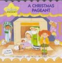Christmas Pageant by Dana Stewart