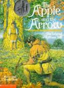 Cover of: The apple and the arrow by Mary Buff
