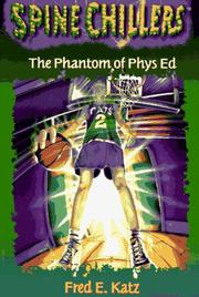 Cover of: The Phantom of Phys Ed (Spine Chillers Series , No 5)